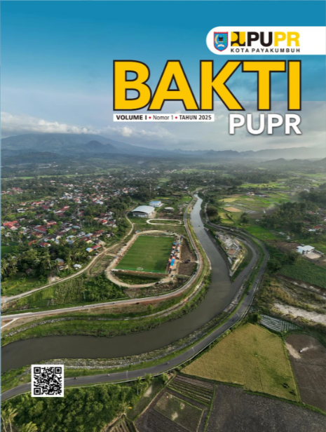 MAJALAH BAKTI PUPR Vol. 1 No. 1 2025